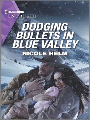 cover image of Dodging Bullets in Blue Valley